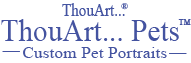ThouArt...Pets